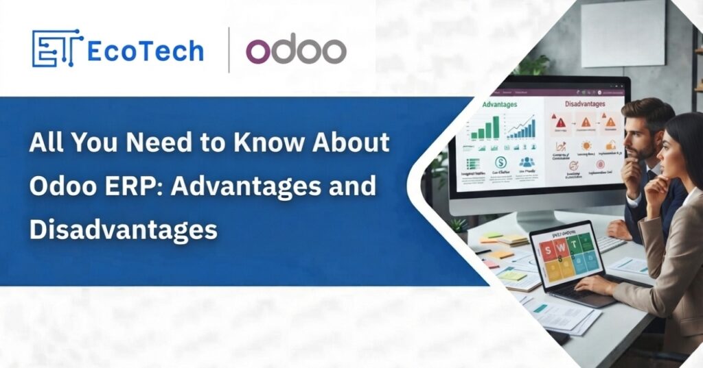 Odoo’s advantages and disadvantages